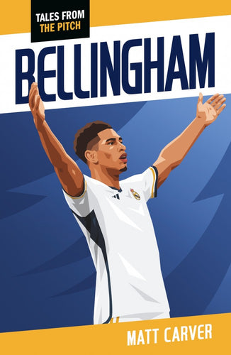 Tales from the Pitch: Bellingham