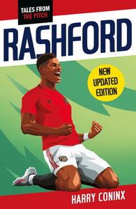 Tales from the Pitch: Rashford