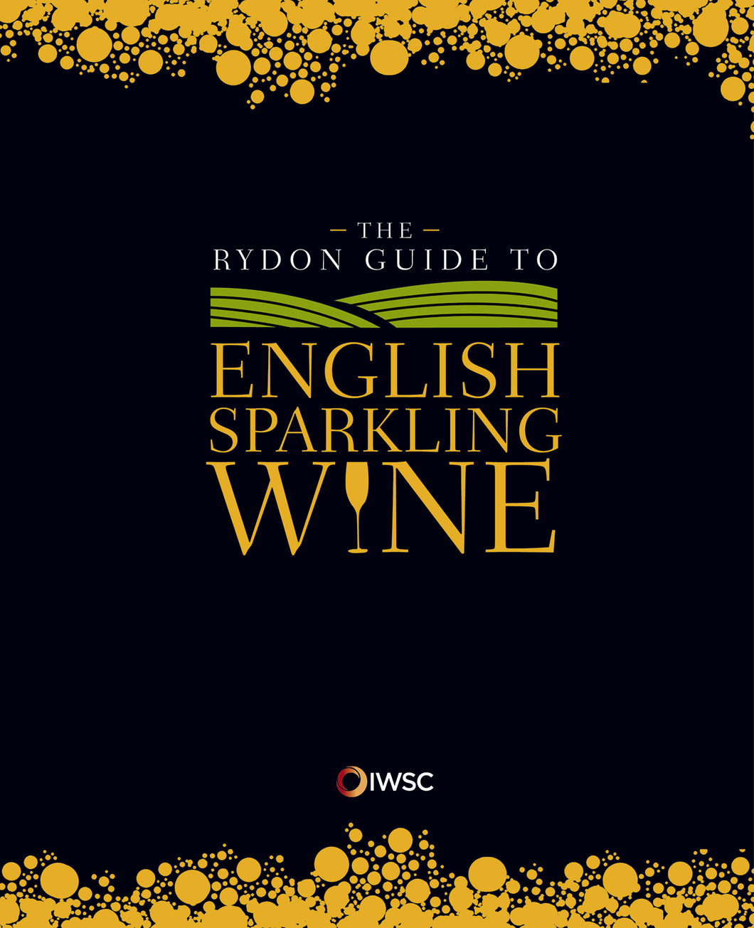 The Rydon Guide to English Sparkling Wine